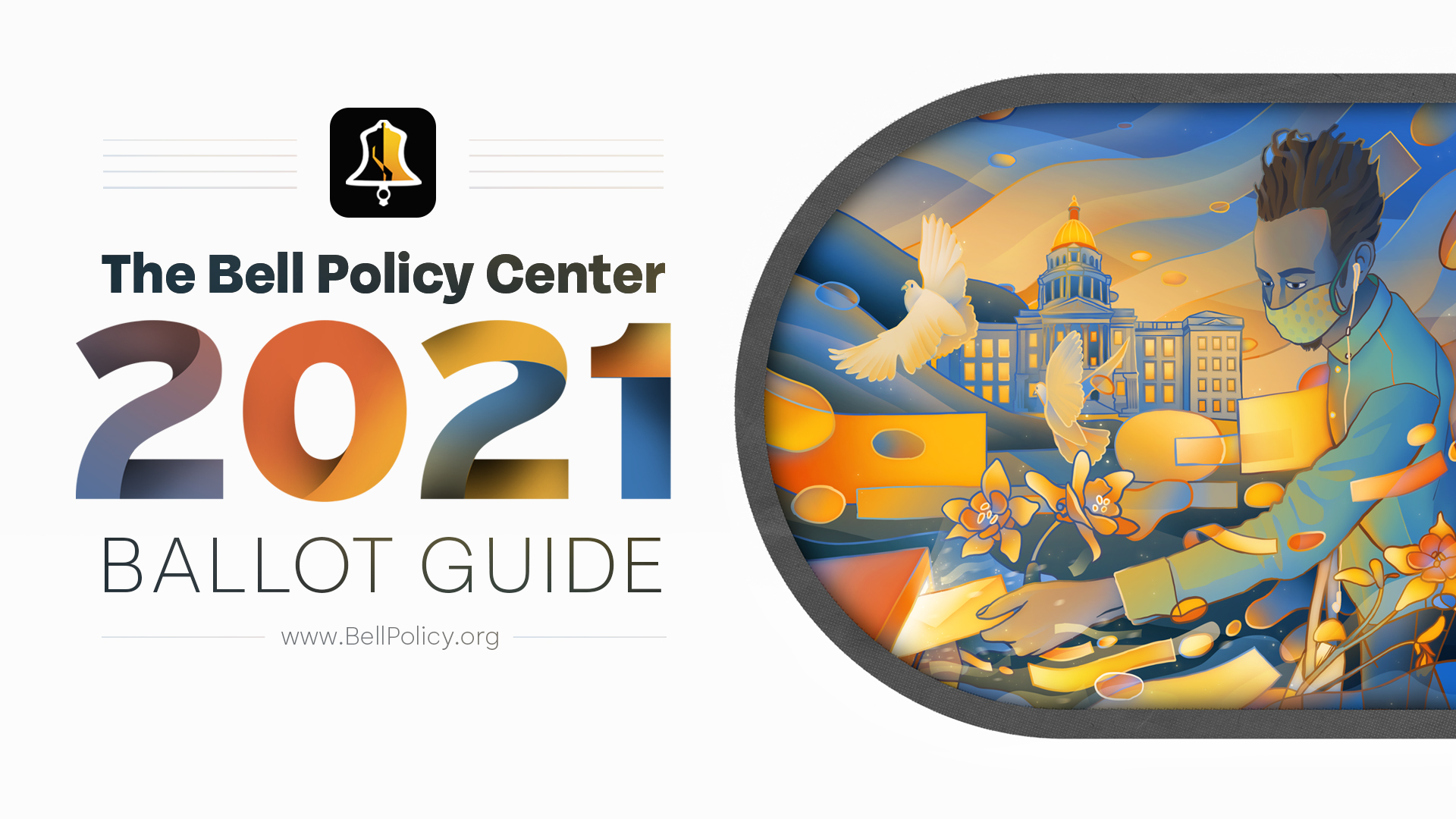 The Bell Policy Center 2021 Ballot Guide