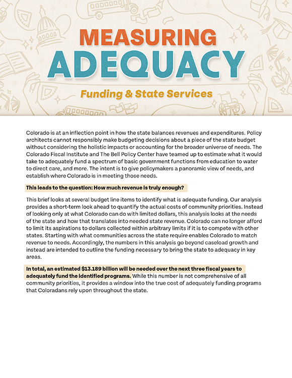 Infographic titled "Measuring Adequacy in Funding State Services," discussing the balance of state revenue and expenditures in Colorado, with an emphasis on education and infrastructure funding challenges.