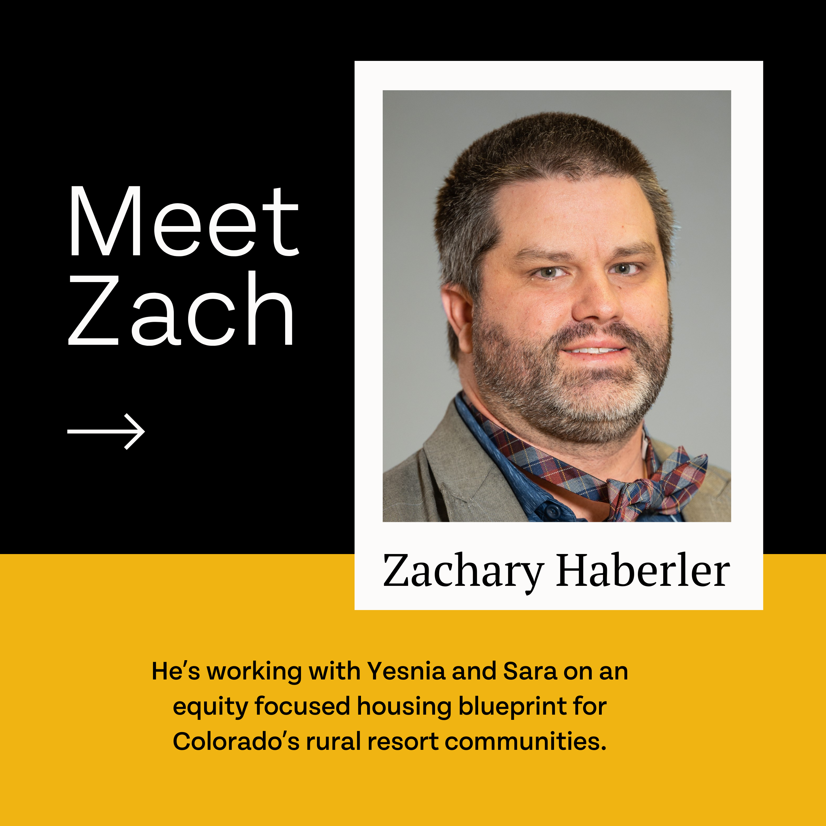 Meet Our Fellows: A spotlight on Zachary Haberler, highlighting his collaboration with colleagues on a rural housing project in Colorado.