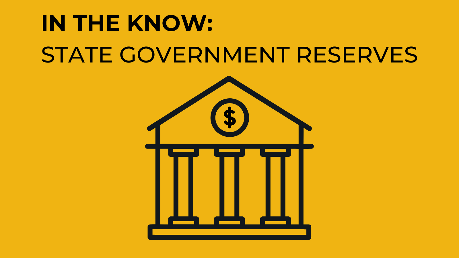 Informative overview of state government financial reserves.
